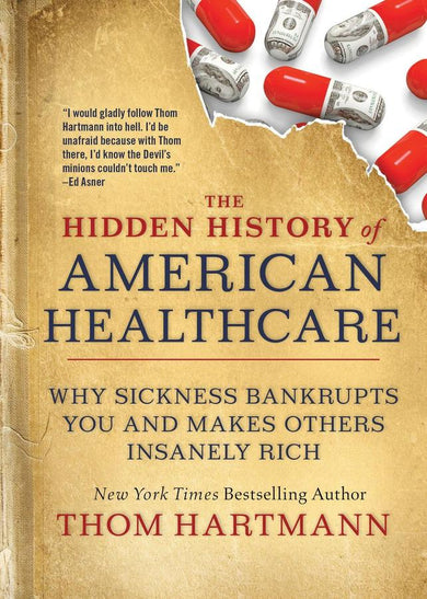 The Hidden History of American Healthcare-Medicine and Nursing-買書書 BuyBookBook