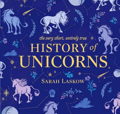 The Very Short, Entirely True History of Unicorns-Children’s / Teenage general interest: Philosophy/ Religion and beliefs-買書書 BuyBookBook