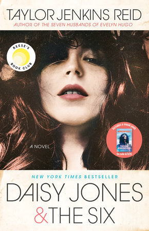 Cover of Daisy Jones & The Six: Reese's Book Club (ISBN 9781524798642)