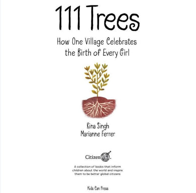 111 Trees: How One Village Celebrates the Birth of Every Girl (CitizenKid) (Rina Singh)-Fiction: 劇情故事 General-買書書 BuyBookBook