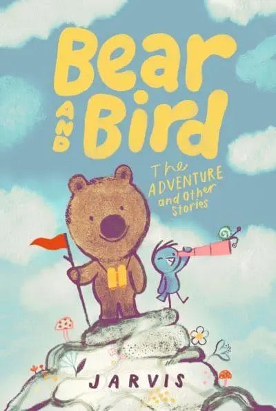 Bear and Bird: The Adventure and Other Stories - GB - Hardback