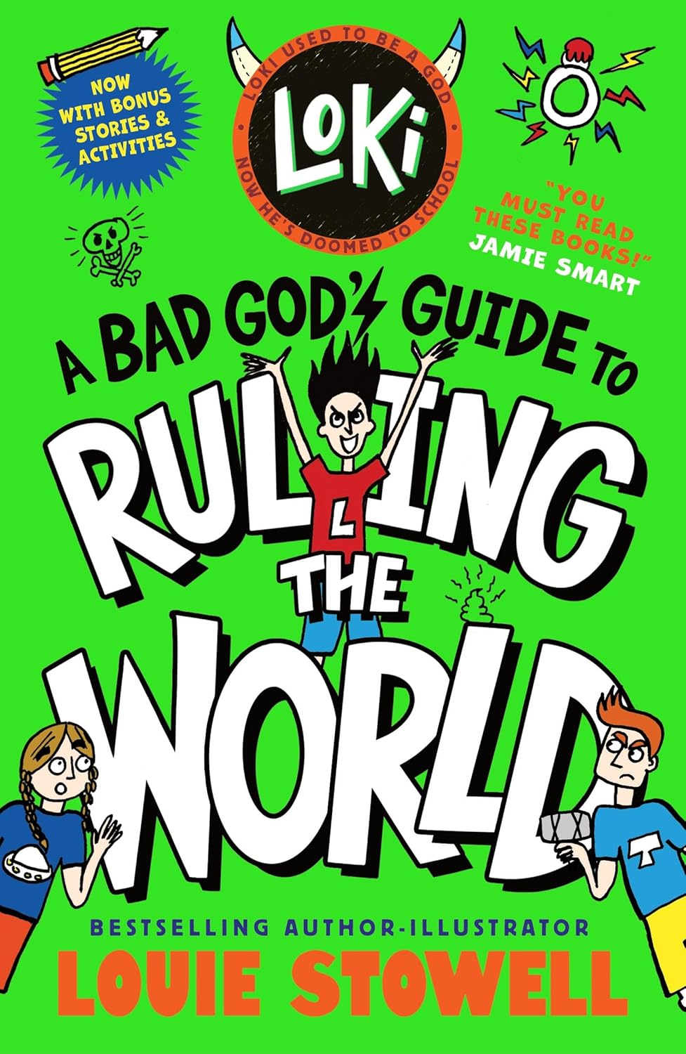 Loki: A Bad God's Guide to Ruling the World