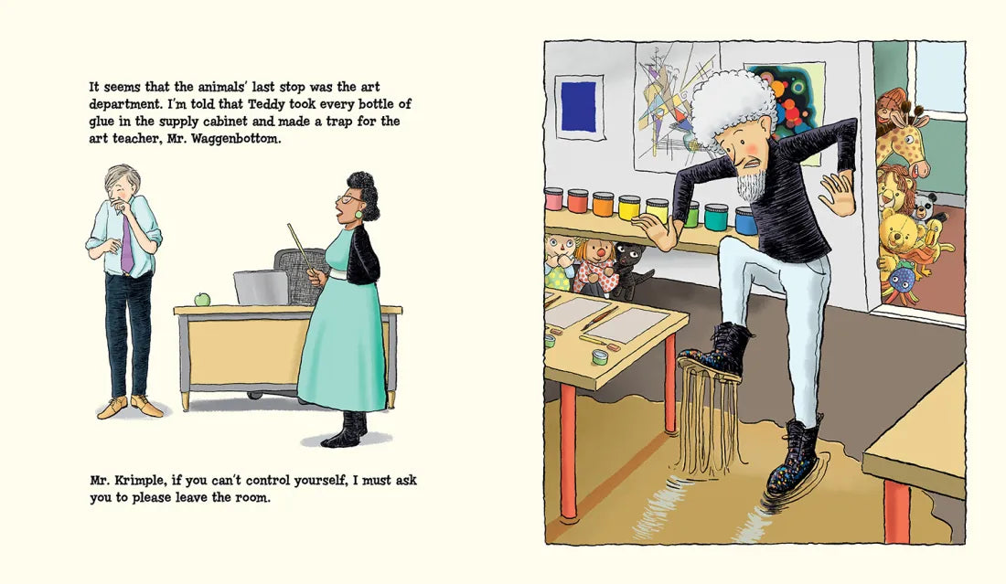 I'm Afraid Your Teddy Is in the Principal's Office US - Hardback
