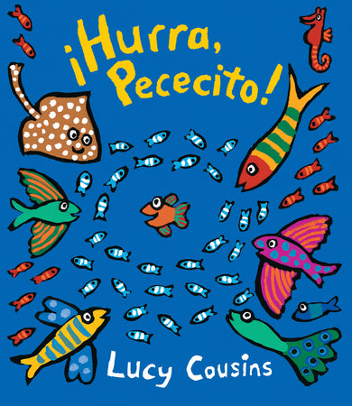 ¡Hurra, Pececito! cover (ISBN 9781536209044)