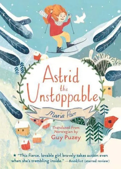 Astrid the Unstoppable - US - Paperback / softback