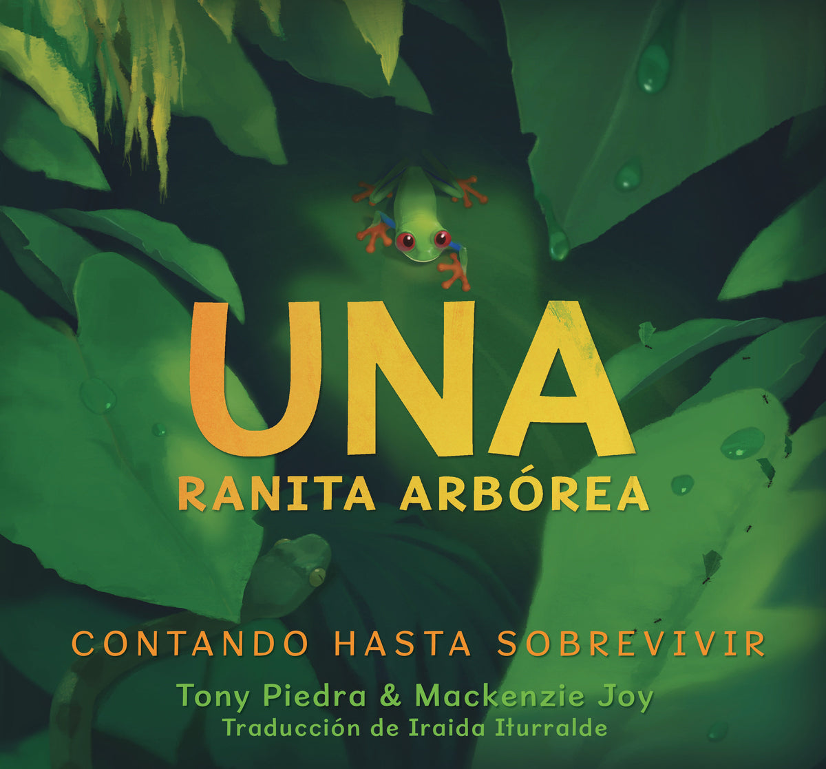Una ranita arbórea: Contando hasta sobrevivir cover (ISBN 9781536228021)