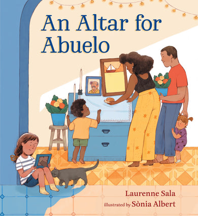 An Altar for Abuelo