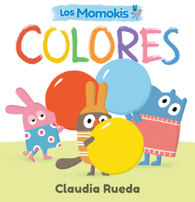 Los Momokis: Colores cover (ISBN 9781536250596)