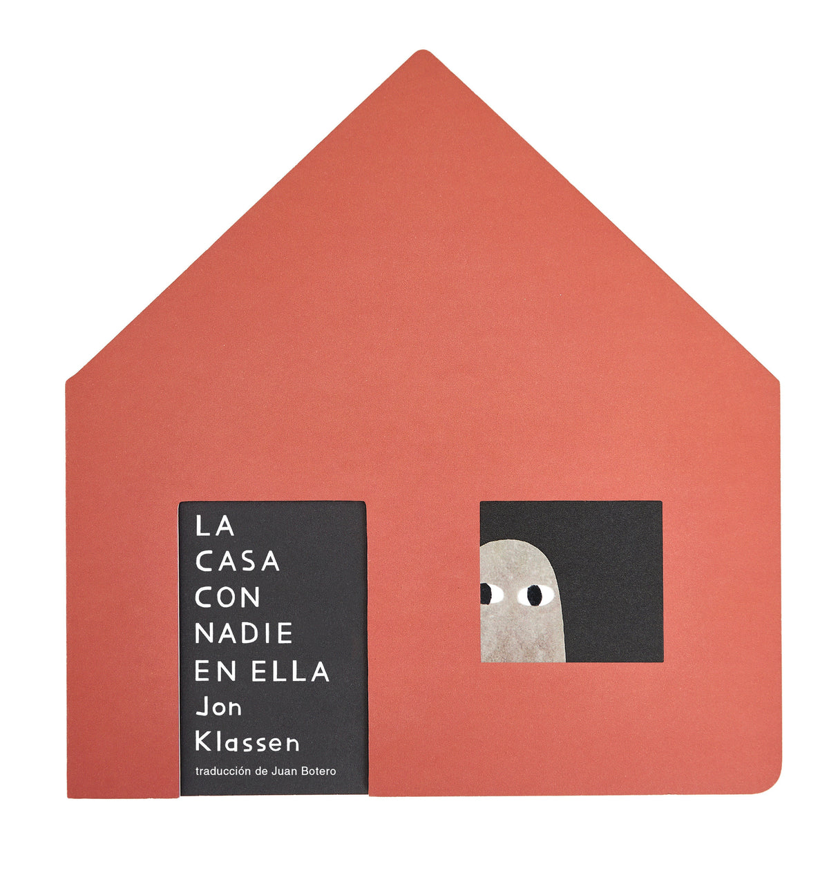 La casa con nadie en ella cover (ISBN 9781536254808)
