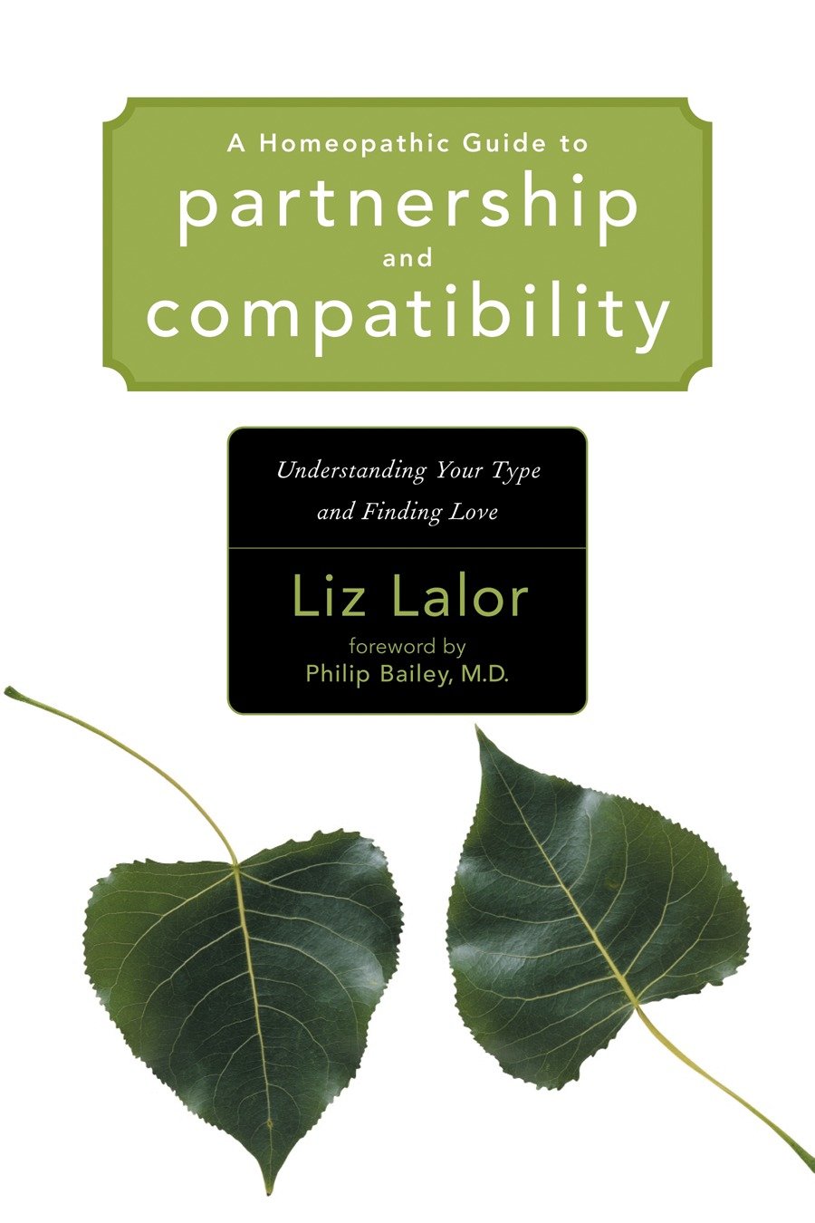 A Homeopathic Guide to Partnership and Compatibility-Self-help/ personal development/ practical advice-買書書 BuyBookBook