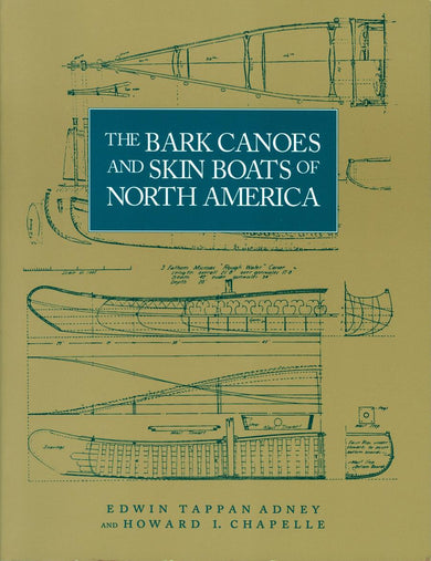 The Bark Canoes and Skin Boats of North America-History and Archaeology-買書書 BuyBookBook