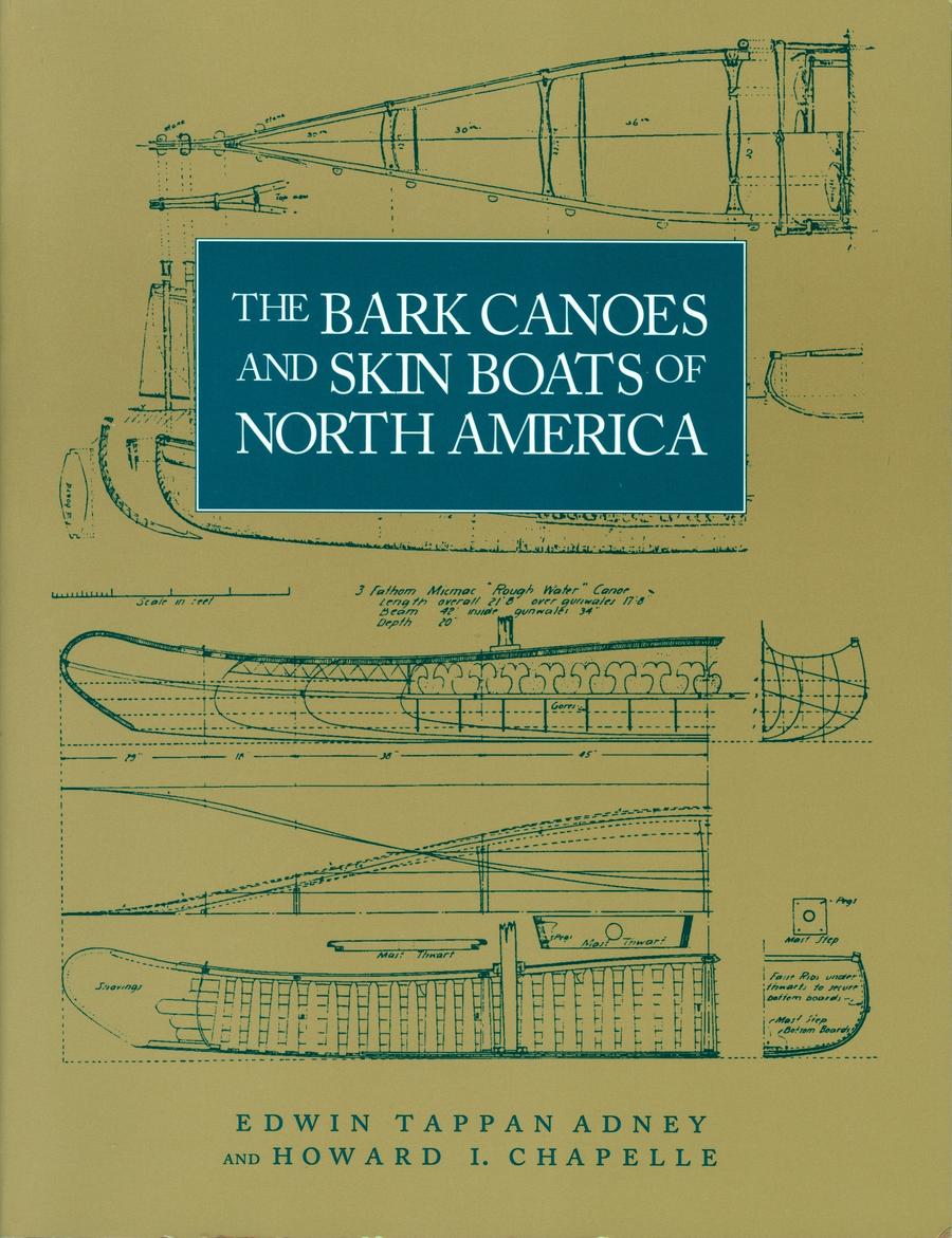 The Bark Canoes and Skin Boats of North America-History and Archaeology-買書書 BuyBookBook