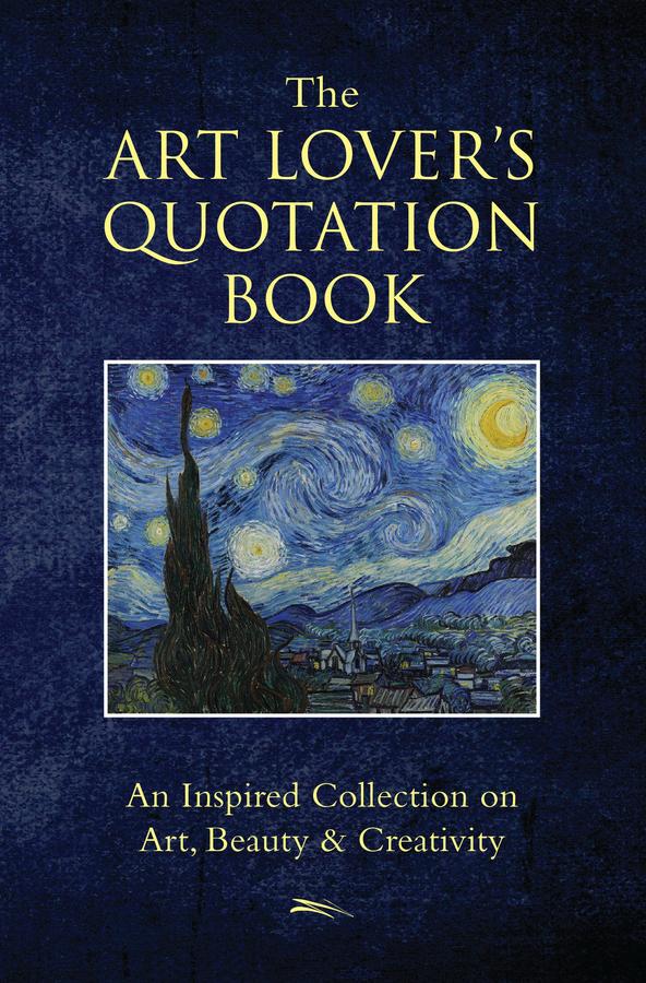 The Art Lover's Quotation Book-Reference/ Information/ Interdisciplinary subjects-買書書 BuyBookBook