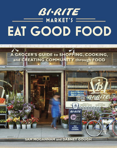 Bi-Rite Market's Eat Good Food-Cookery / food and drink / food writing-買書書 BuyBookBook