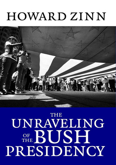 The Unraveling of the Bush Presidency-History and Archaeology-買書書 BuyBookBook