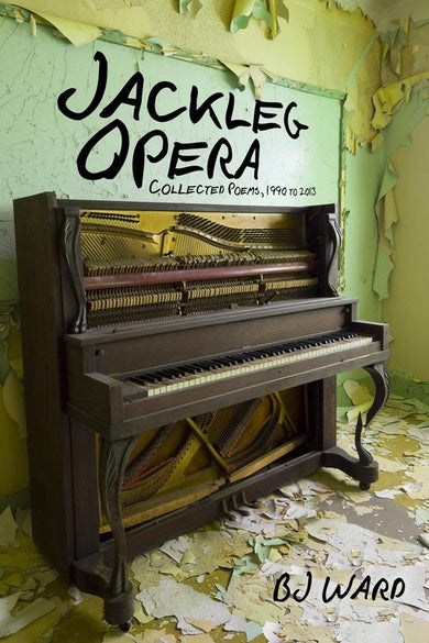 Jackleg Opera: Collected Poems, 1990 to 2013-Poetry-買書書 BuyBookBook