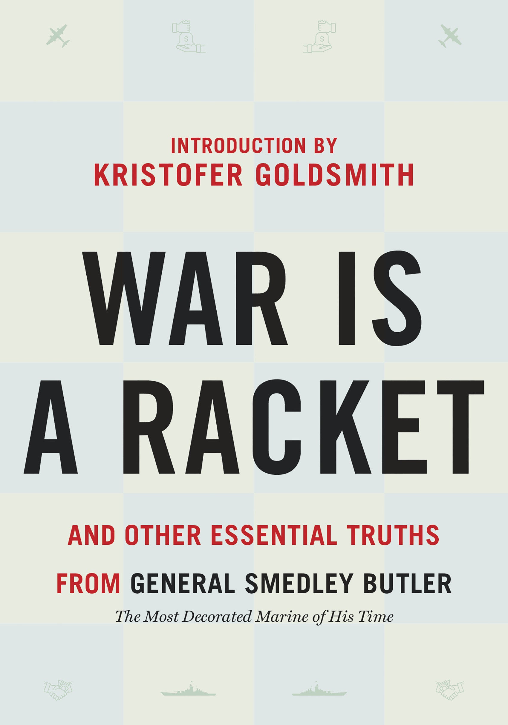 War is a Racket