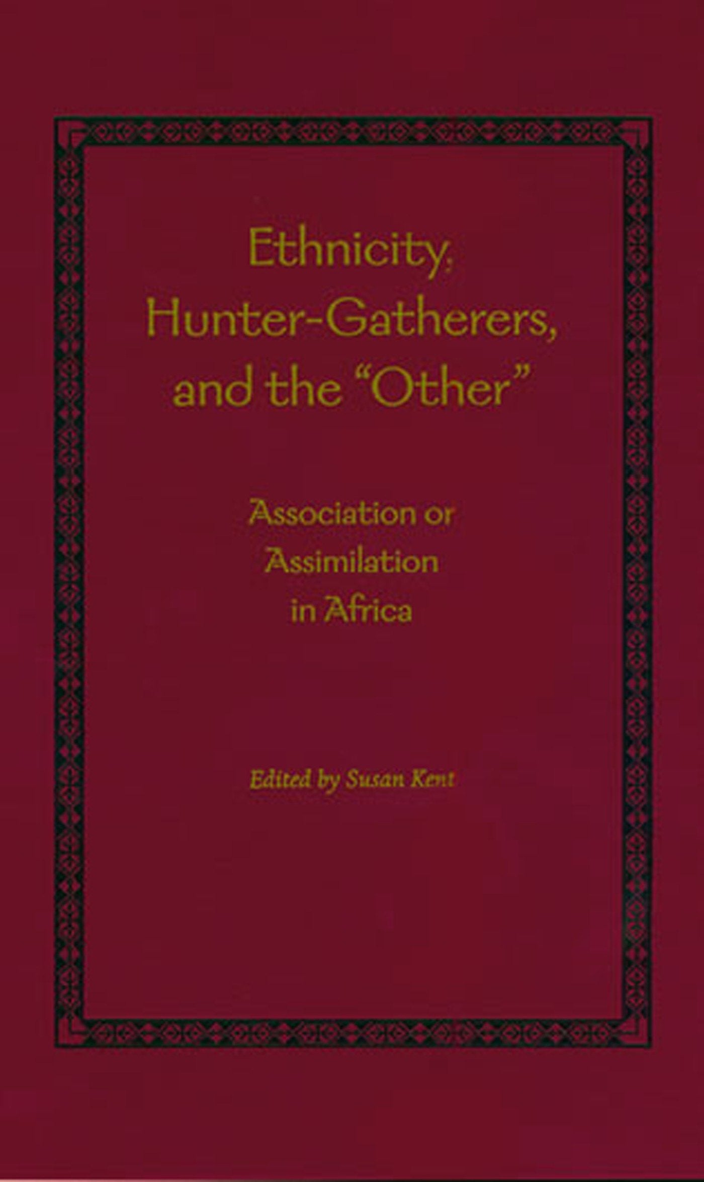 Ethnicity, Hunter-Gatherers, and the "Other"-Society/ culture/ social sciences-買書書 BuyBookBook