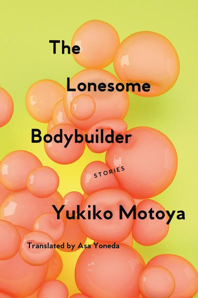 The Lonesome Bodybuilder-True stories and non-fiction prose-買書書 BuyBookBook