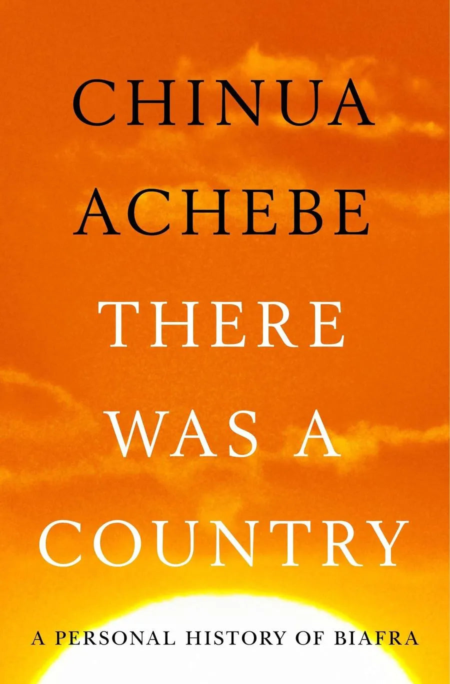 There Was a Country