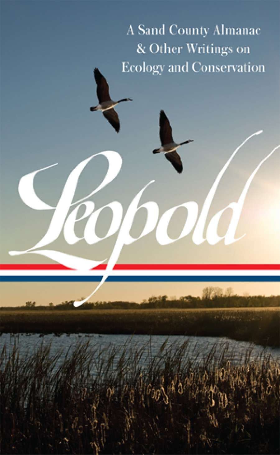 Aldo Leopold: A Sand County Almanac & Other Writings on Conservation and Ecology (LOA #238)-Earth Sciences/ Geography/ Environment/ Planning-買書書 BuyBookBook