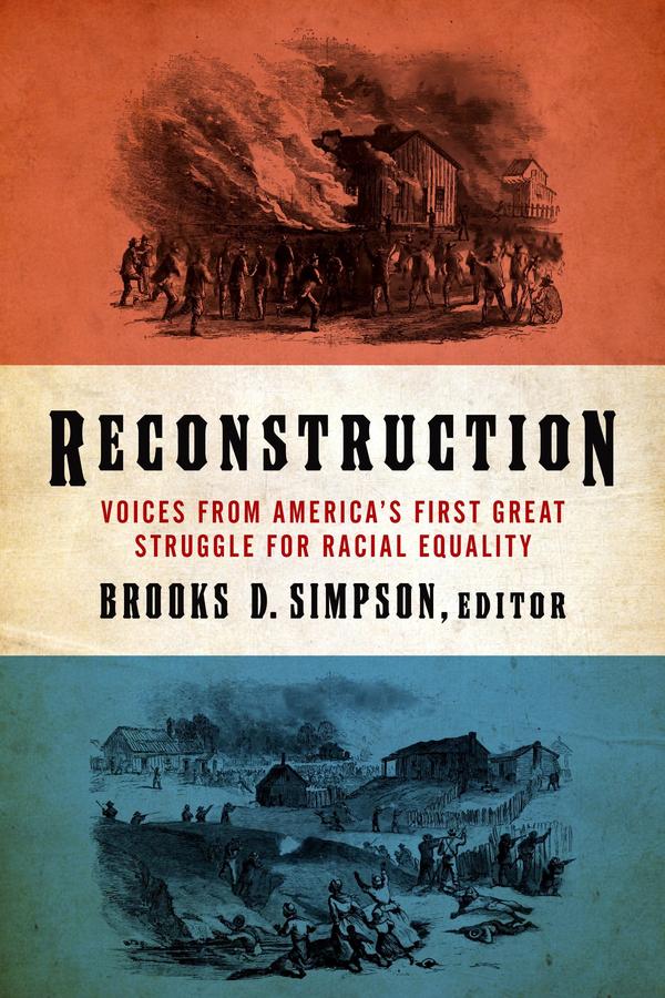 Reconstruction: Voices from America's First Great Struggle for Racial Equality (LOA #303)-History and Archaeology-買書書 BuyBookBook