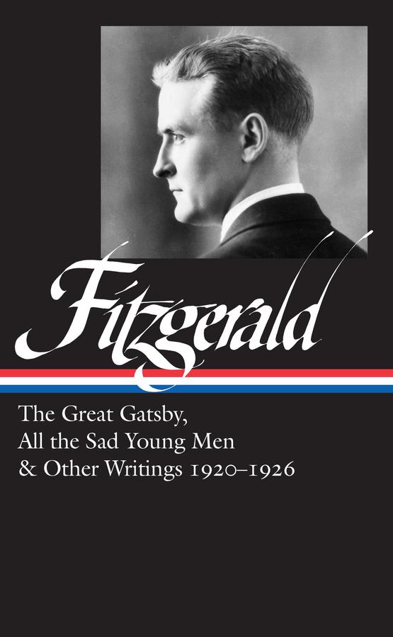 F. Scott Fitzgerald: The Great Gatsby, All the Sad Young Men & Other Writings 1920–26 (LOA #353)-Fiction: general and literary-買書書 BuyBookBook