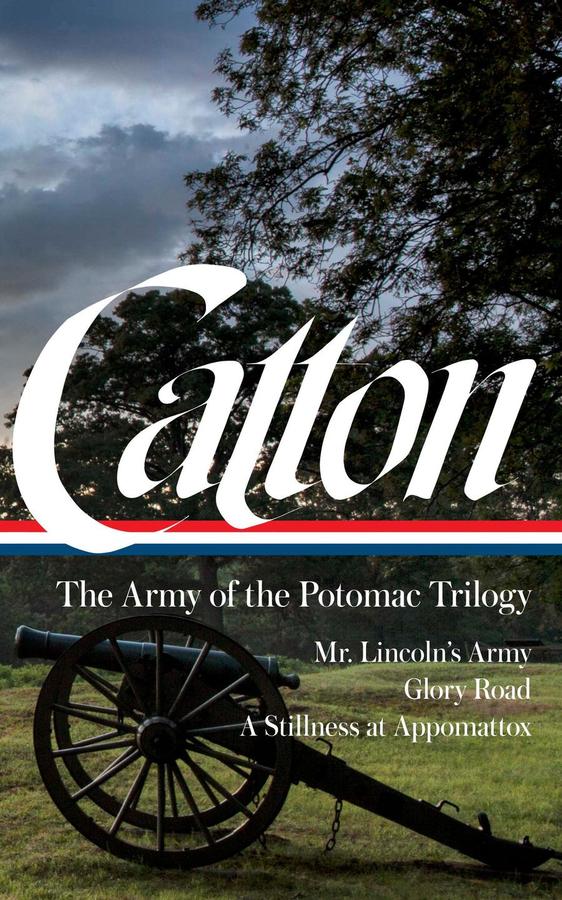 Bruce Catton: The Army of the Potomac Trilogy (LOA #359)-History and Archaeology-買書書 BuyBookBook