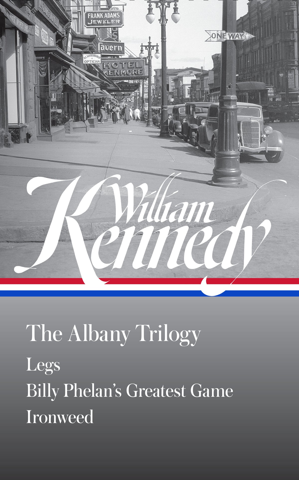 William Kennedy: The Albany Trilogy (LOA #397) cover (ISBN 9781598538410)