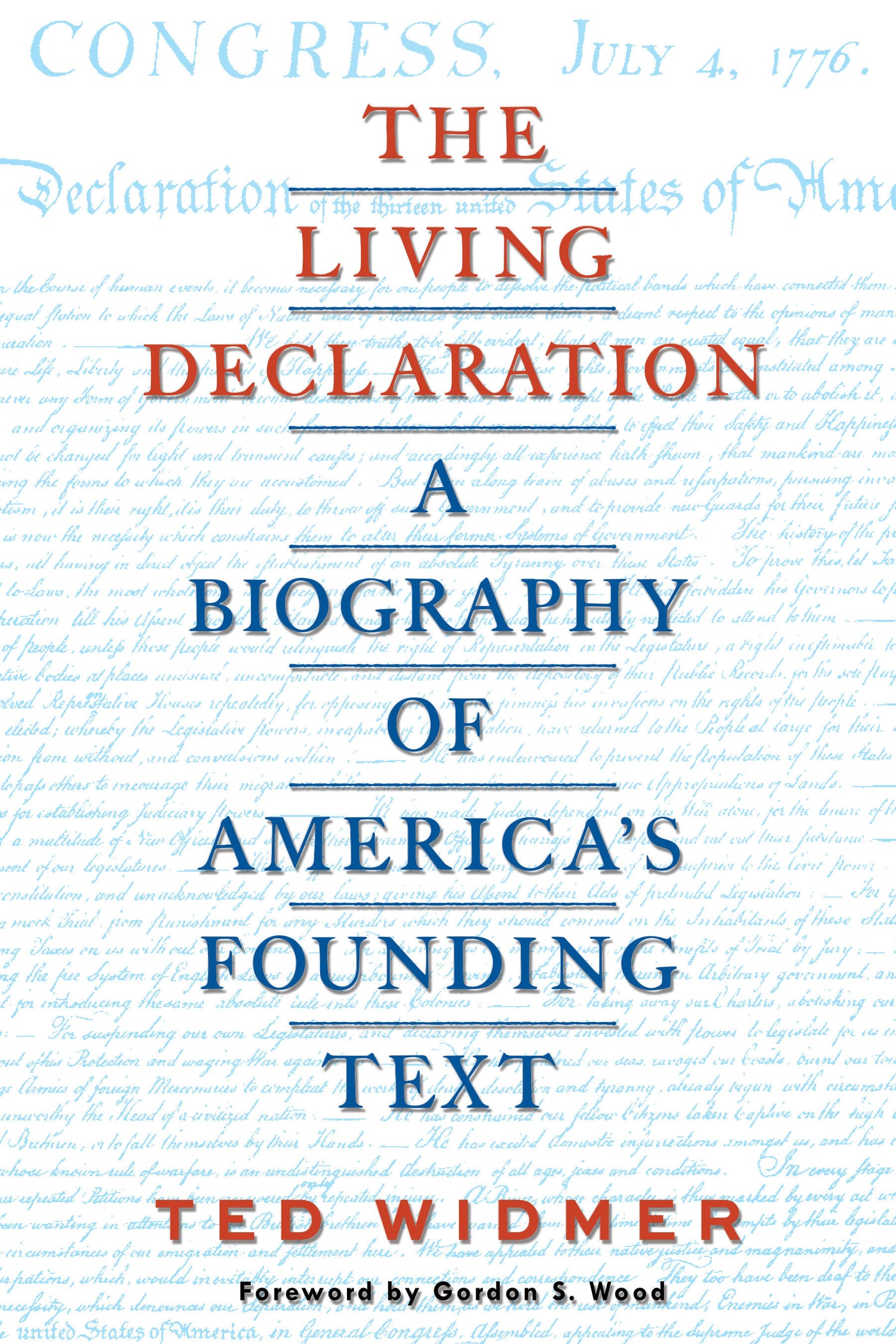 The Living Declaration: A Biography of America's Founding Text-History and Archaeology-買書書 BuyBookBook