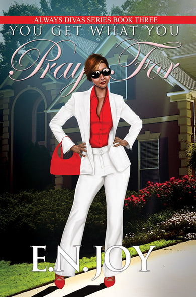 You Get What You Pray For cover (ISBN 9781601626974)