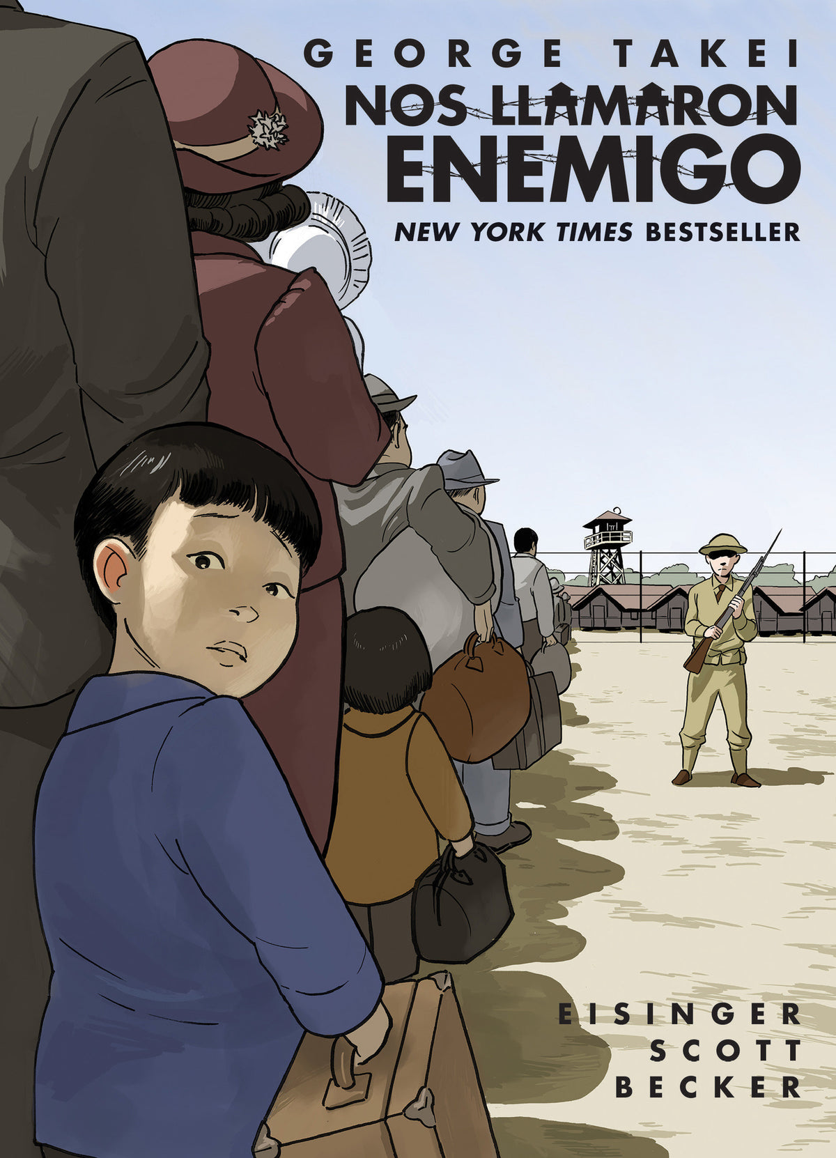Nos llamaron Enemigo (They Called Us Enemy Spanish Edition) cover (ISBN 9781603094832)