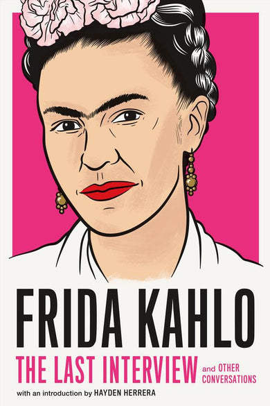 Frida Kahlo: The Last Interview-Biography and memoirs-買書書 BuyBookBook