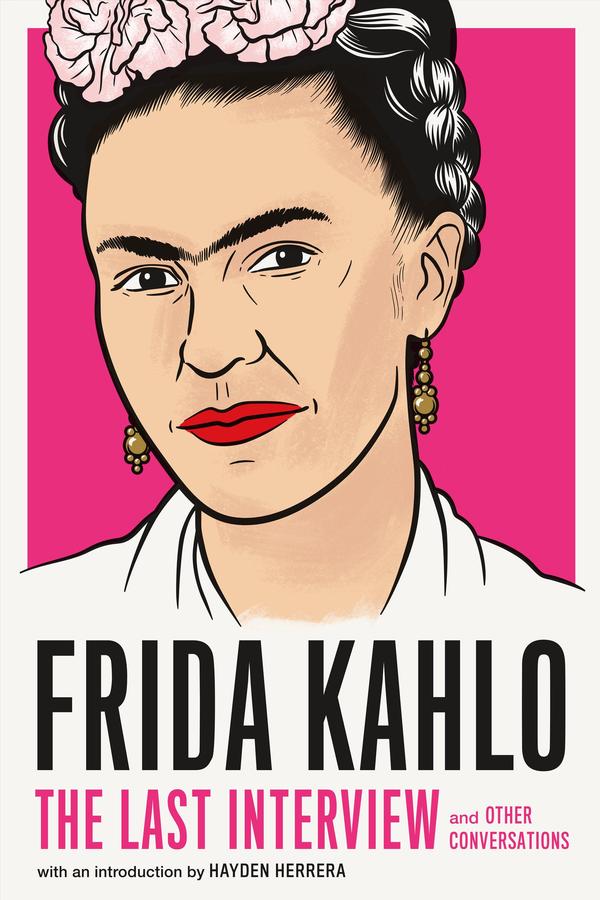 Frida Kahlo: The Last Interview-Biography and memoirs-買書書 BuyBookBook