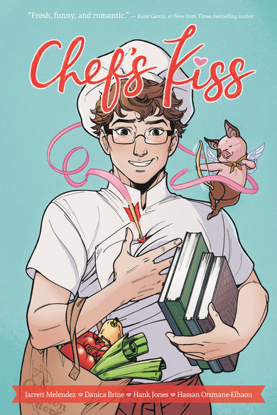 Chef's Kiss cover (ISBN 9781620109045)