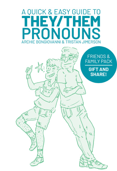 A Quick & Easy Guide to They/Them Pronouns: Friends & Family Pack cover (ISBN 9781620109298)