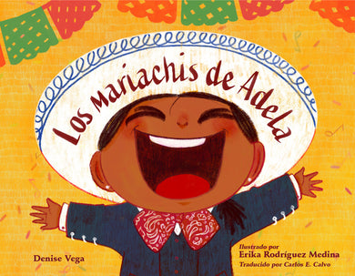 Los mariachis de Adela (Spanish Edition) cover (ISBN 9781623544454)