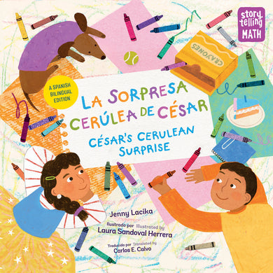 La sorpresa cerúlea de César / César's Cerulean Surprise (Spanish Bilingual Edition) cover (ISBN 9781623544515)