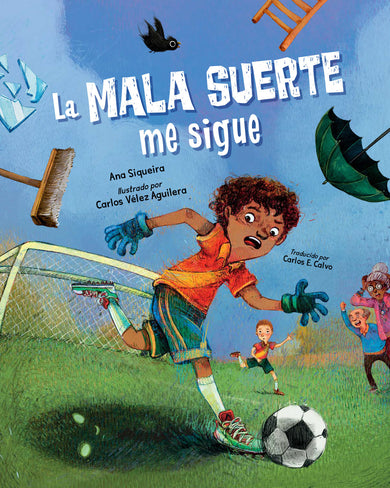 La mala suerte me sigue (Spanish Edition) cover (ISBN 9781623544553)