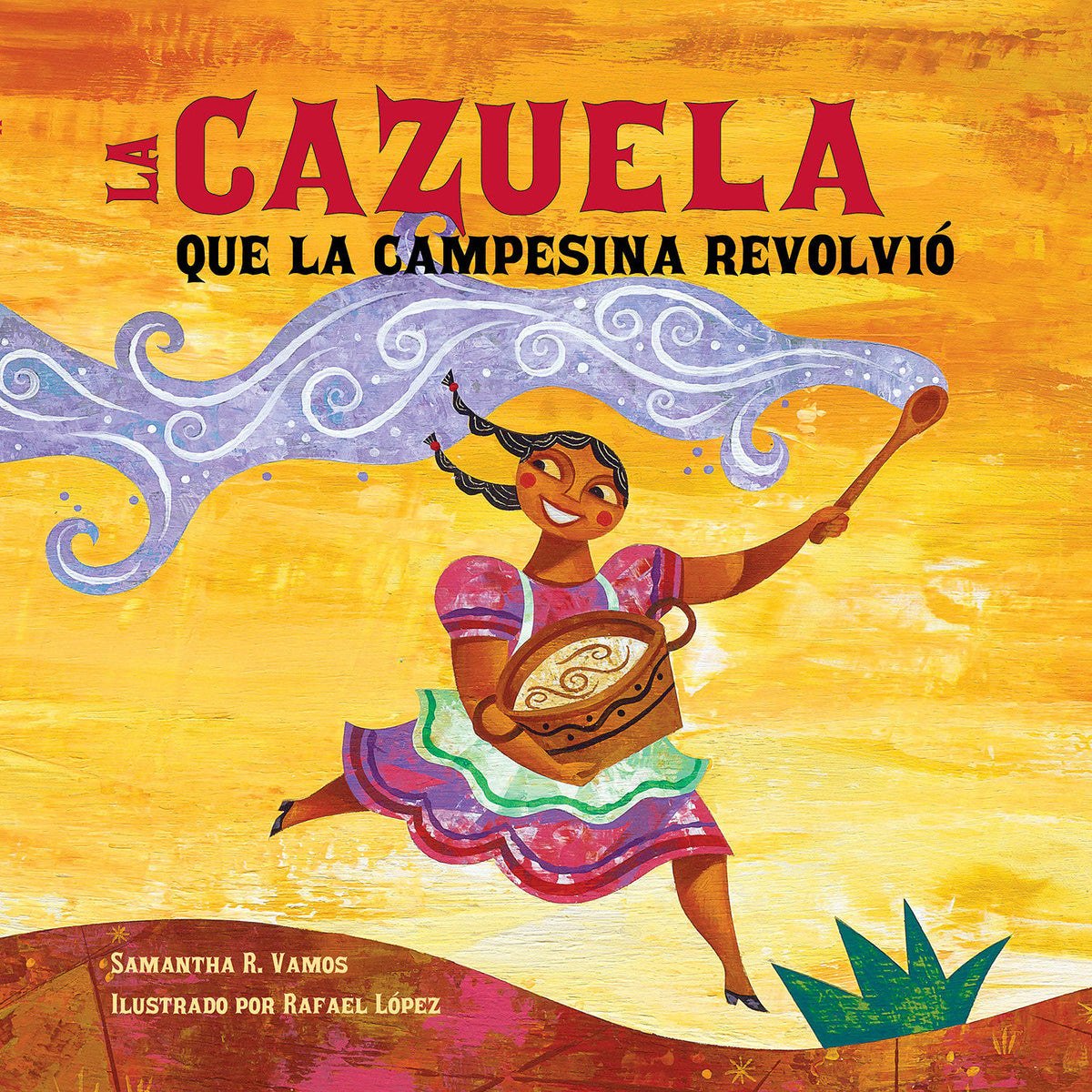 La cazuela que la campesina revolvió (Spanish Edition) cover (ISBN 9781623546052)