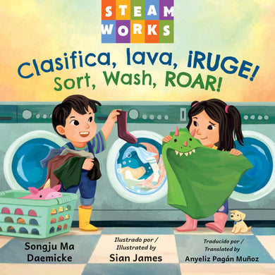 Clasifica, lava, ¡RUGE! / Sort, Wash, ROAR! cover (ISBN 9781623547370)