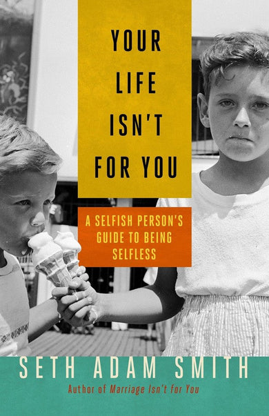Your Life Isn't for You-Self-help/ personal development/ practical advice-買書書 BuyBookBook