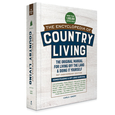 Cover of The Encyclopedia of Country Living, 50th Anniversary Edition (ISBN 9781632172891)