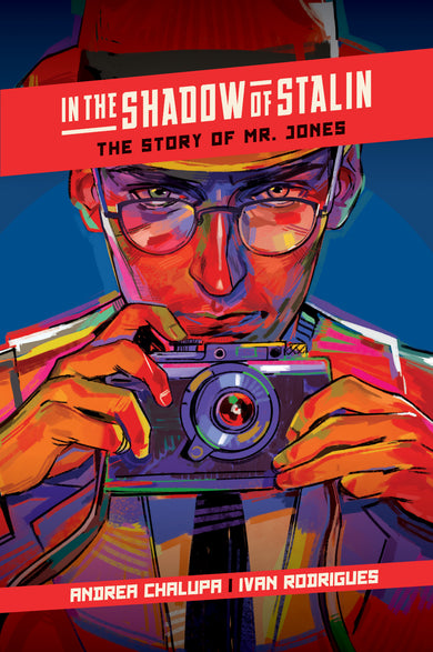 In the Shadow of Stalin: The Story of Mr. Jones cover (ISBN 9781637152775)