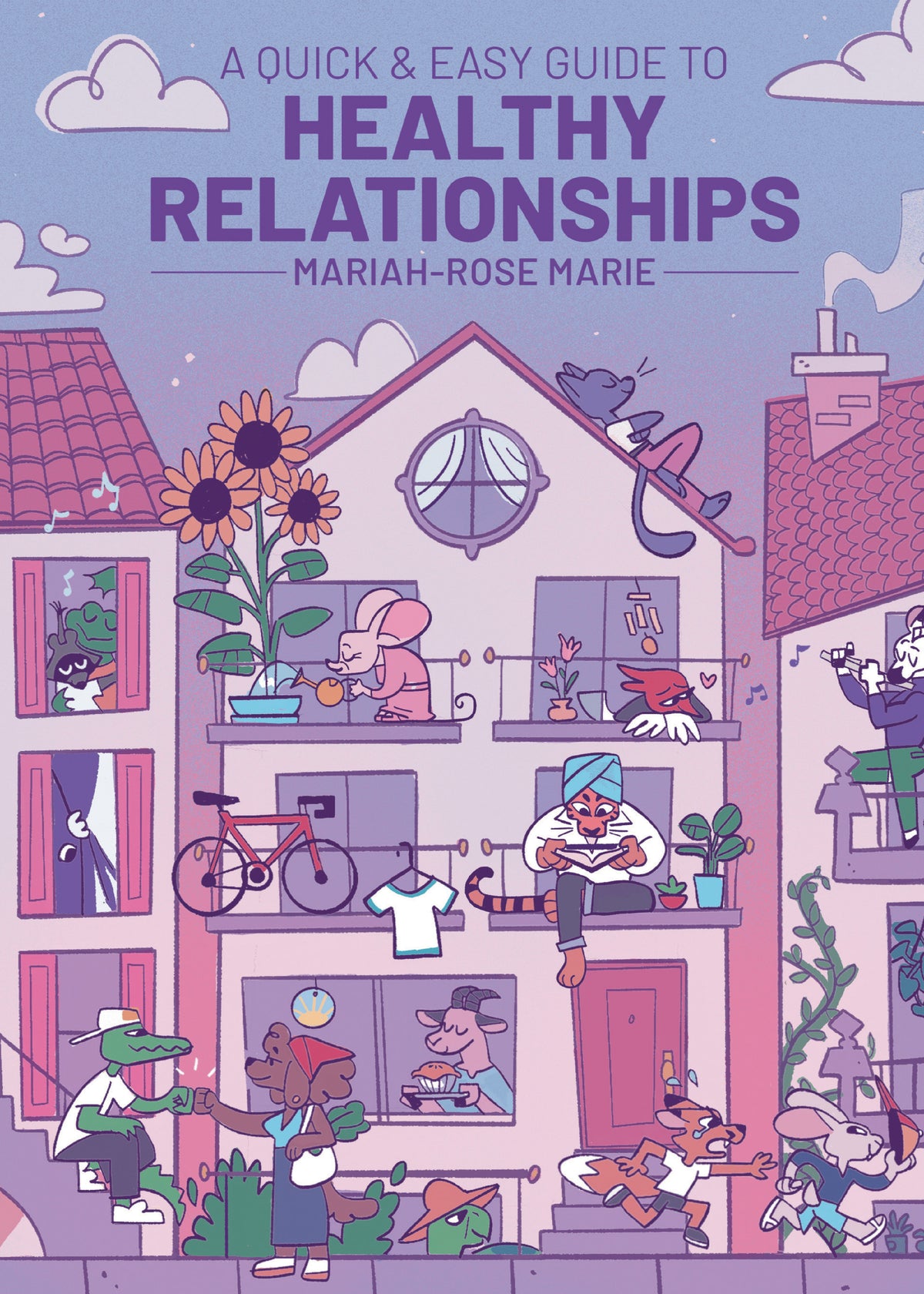 A Quick & Easy Guide to Healthy Relationships cover (ISBN 9781637157947)
