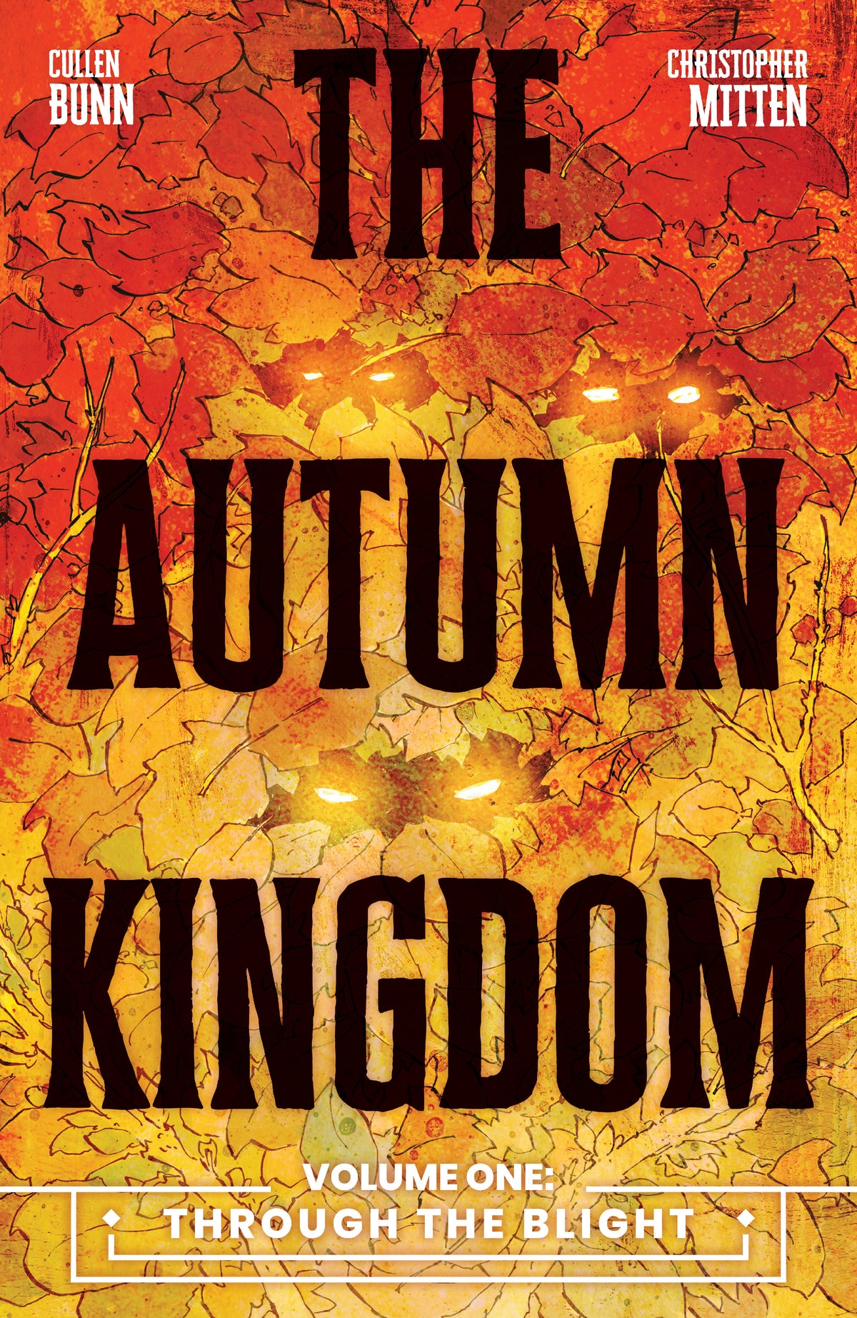 The Autumn Kingdom Vol. 1: Through the Blight cover (ISBN 9781637158388)