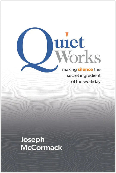 Quiet Works