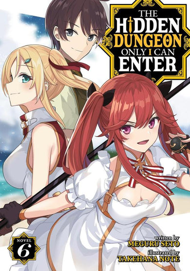 The Hidden Dungeon Only I Can Enter (Light Novel) Vol. 6-Graphic novels/ Comic books/ Manga/ Cartoons-買書書 BuyBookBook