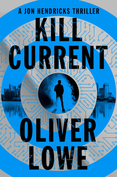 Kill Current cover (ISBN 9781638934271)