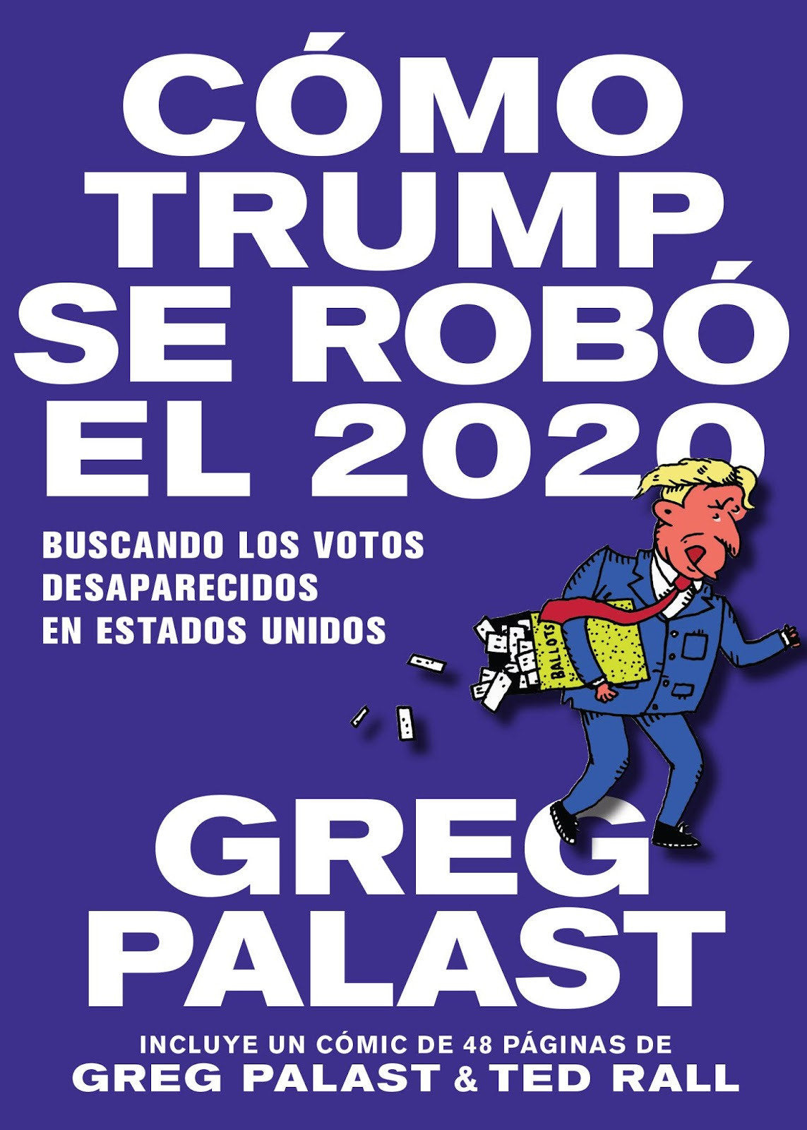 Cómo Trump se Robó 2020 cover (ISBN 9781644210628)